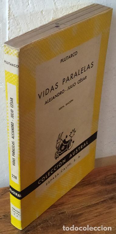 Libros: VIDAS PARALELAS. Alejandro - Julio C&eacute;sar - PLUTARCO - Foto 1
