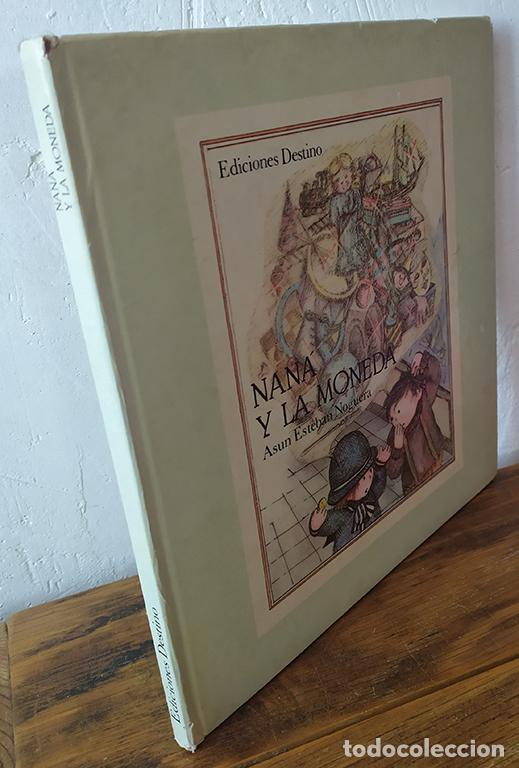 Libros: NANA Y LA MONEDA - ASUN ESTEBAN NOGUERA - Foto 1