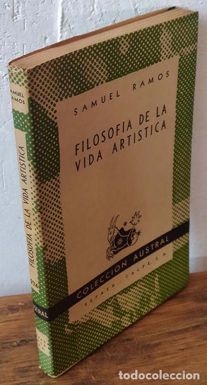 Libros: FILOSOF&Iacute;A DE LA VIDA ART&Iacute;STICA - SAMUEL RAMOS - Foto 1