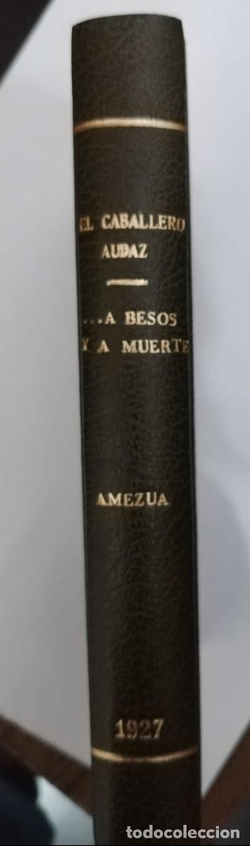 Libros: ...A besos y a muerte - El Caballero Audaz - Foto 2