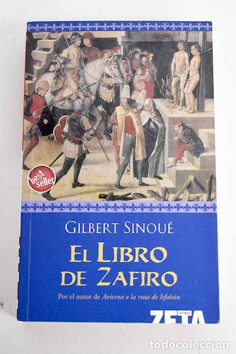 Libros: El libro de zafiro: Sinou&eacute;, Gilbert.- Sinou&eacute;, Gilbert - Foto 1