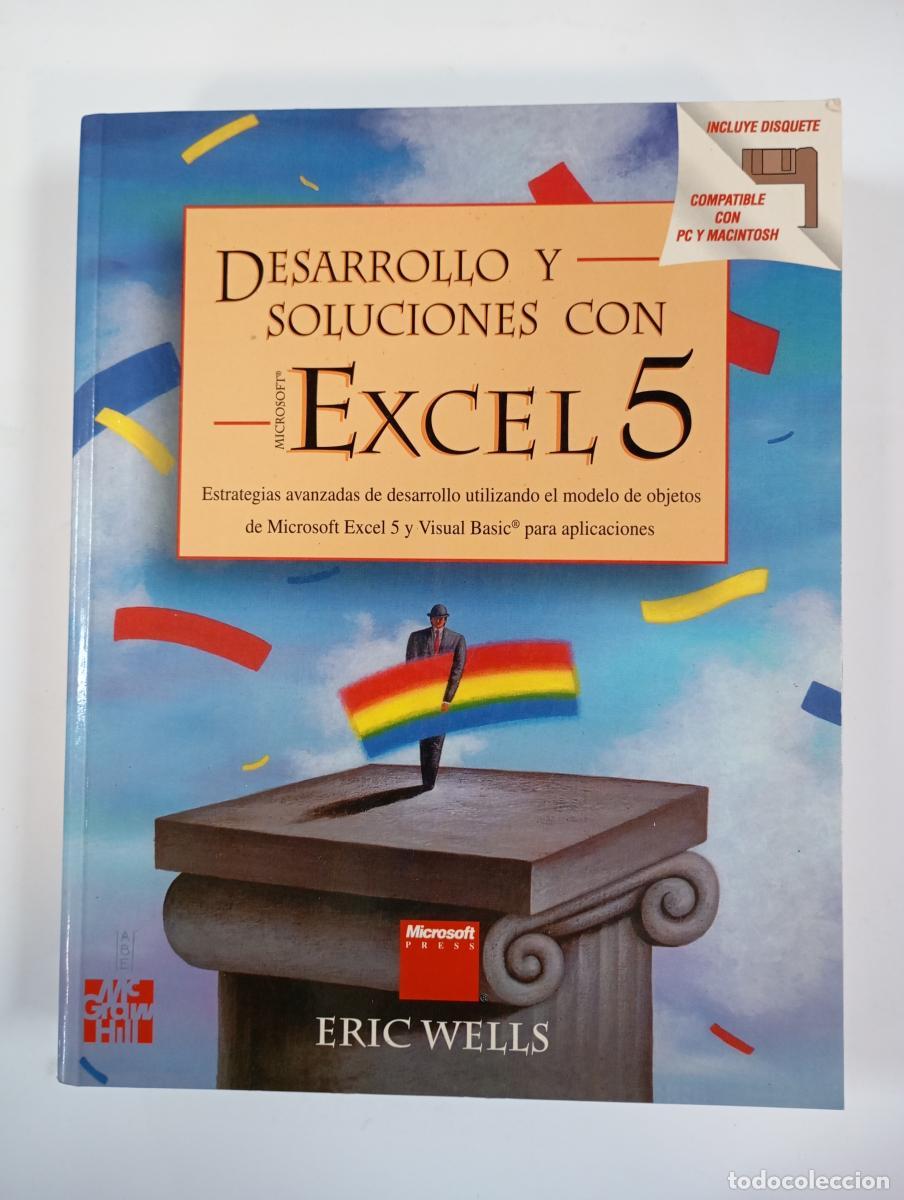 Libros: Desarrollo y soluciones con Microsoft Excel 5. - Eric Wells. TDK819 - Foto 1