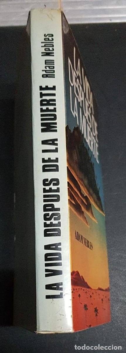 Libros: LA VIDA DESPU&Eacute;S DE LA MUERTE  -  NEBLES, Adam - Foto 3