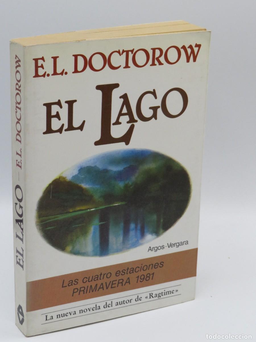 Libros: El Lago - E.l.dcotorow - Editorial Sin Especificar - Foto 1