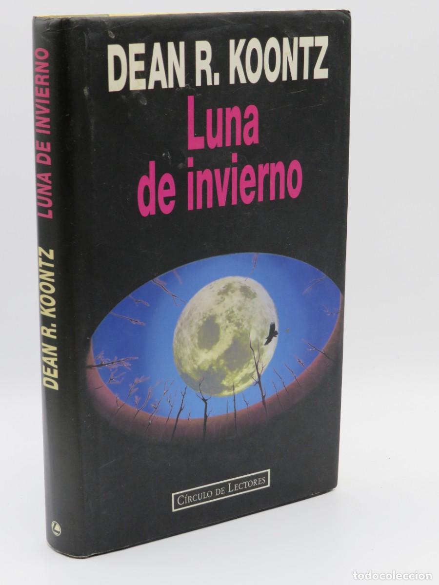 Libros: LUNA de INVIERNO - DEAN R KOONTZ - Sin Especificar - Foto 1