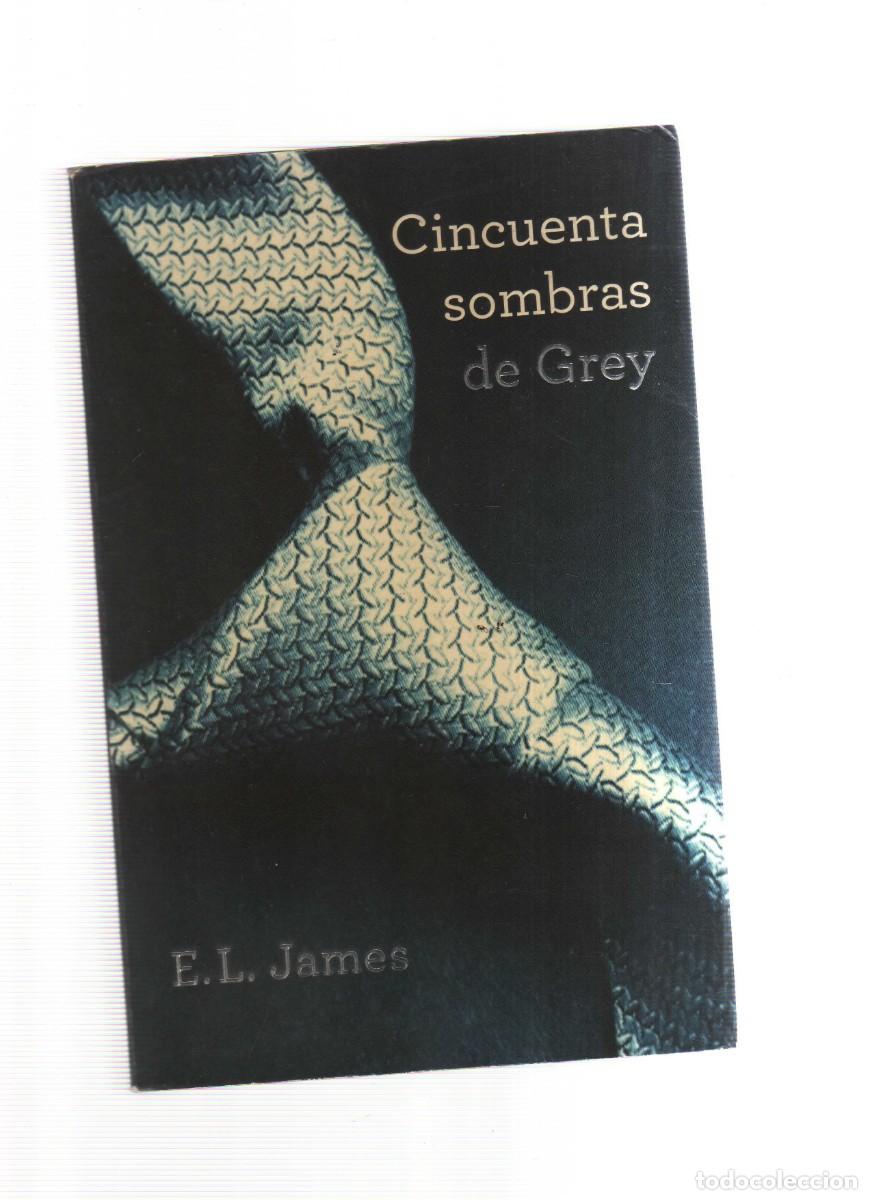 Libros: CINCUENTAS SOMBRAS DE GREY N,1 E. L. JAMES - Foto 1
