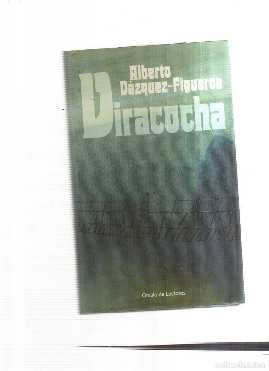 Libros: VIRACOCHA ALBERTO VAZQUEZ FIGUEROA - Foto 1