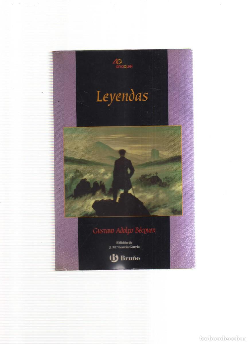Libros: LEYENDAS GUSTAVO ADOLFO BECQUER BRU&Ntilde;O - Foto 1