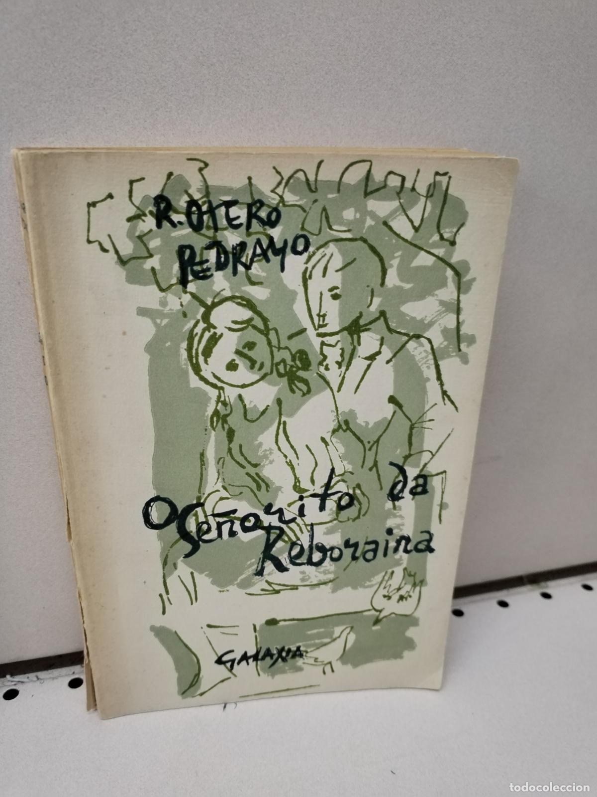 Libros: O SE&Ntilde;ORITO DS REBORAINA - OTERO PEDRAYO - Foto 1