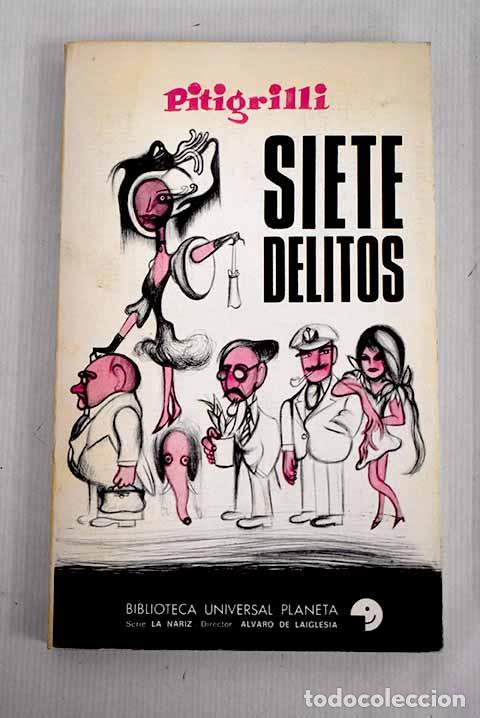 Libros: Siete delitos: Pitigrilli.- Pitigrilli - Foto 1