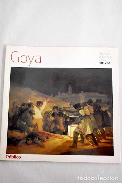 Libros: Goya: Gonz&aacute;lez Prieto, Antonio.- Gonz&aacute;lez Prieto, Antonio - Foto 1