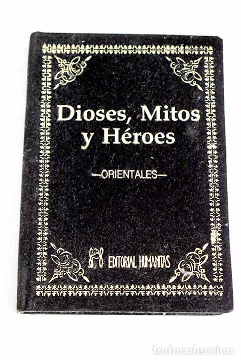 Libros: Dioses, mitos y h&eacute;roes: orientales - Foto 1