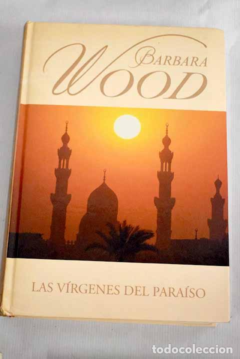 Libros: Las v&iacute;rgenes del para&iacute;so.- Wood, Barbara - Foto 1