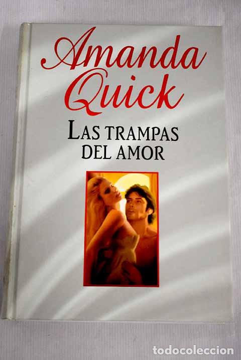 Libros: Las trampas del amor.- Quick, Amanda - Foto 1