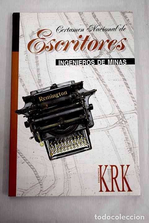 Libros: Certamen Nacional de Escritores Ingenieros de Minas - Foto 1