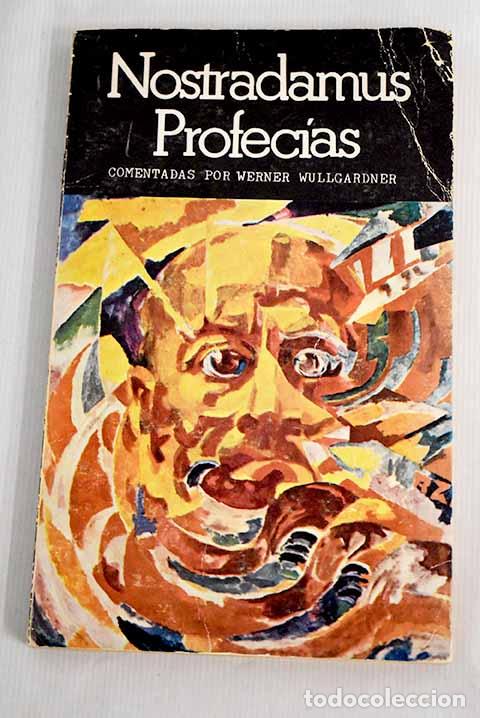 Libros: Nostradamus: profec&iacute;as.- Wullgardner, Werner - Foto 1