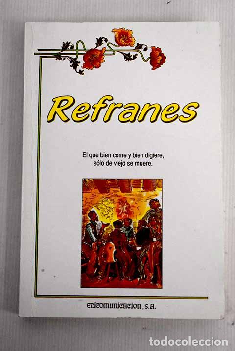 Libros: Refranes: : Edicomunicaci&oacute;n. - Foto 1