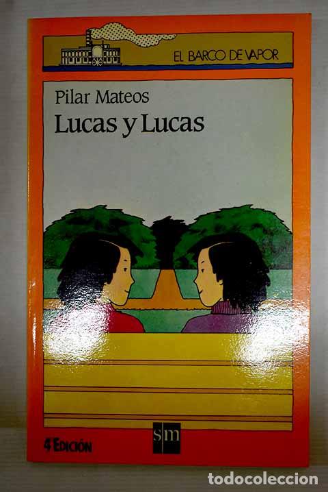Libros: Lucas y Lucas ; El rapto de Caballo Gris.- Mateos, Pilar - Foto 1