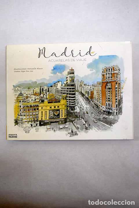 Libros: Madrid: acuarelas de viaje.- Blasco, Fernando - Foto 1