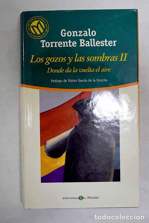 Libros: Donde da la vuelta el aire.- Torrente Ballester, Gonzalo - Foto 1