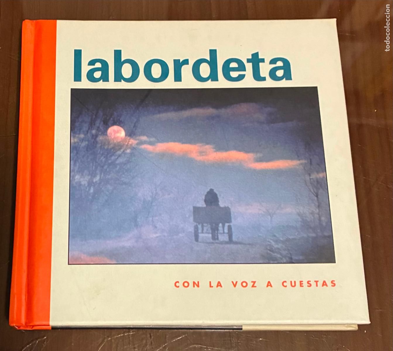 Libros: LABORDETA CON LA VOZ A CUESTAS Librillo + CD - Foto 1