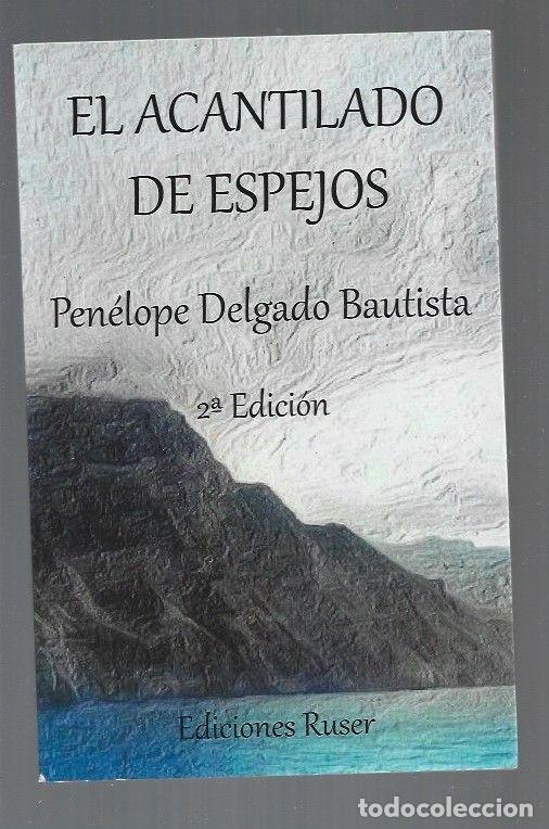 Libros: ACANTILADO DE ESPEJOS - EL - DELGADO BAUTISTA, PENELOPE - Foto 1