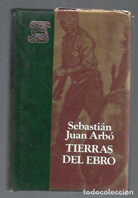 Libros: TIERRAS DEL EBRO - ARBO, SEBASTIAN JUAN - Foto 1