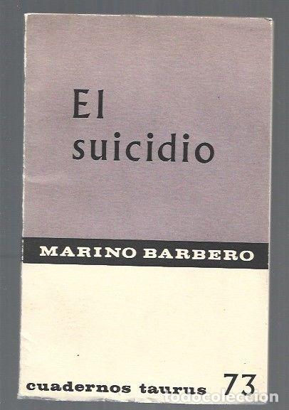 Libros: SUICIDIO - EL - BARBERO, MARINO - Foto 1