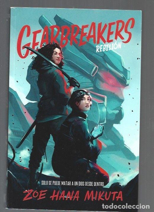 Libros: GEARBREAKERS REBELION - MIKUTA, ZOE HANA - Foto 1