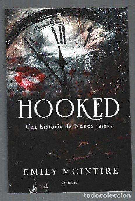Libros: HOOKED. UNA HISTORIA DE NUNCA JAMAS - MCINTIRE, EMILY - Foto 1