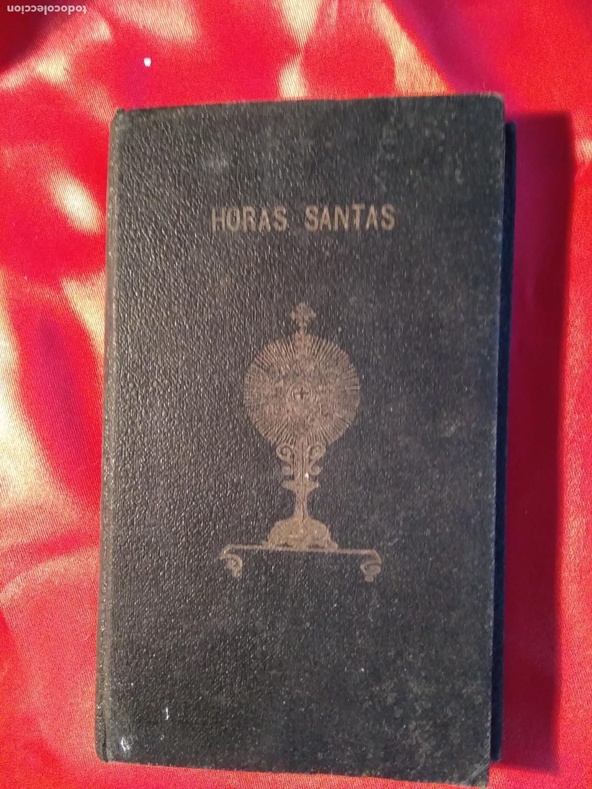 B&uuml;cher: Horas santas por el autor del libro Ante el altar REI.761
