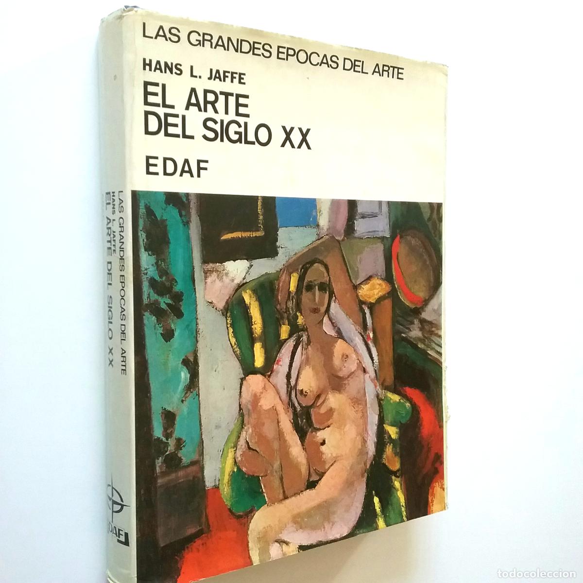 Libros: Hans L. Jaffe - El arte del siglo XX - Foto 1