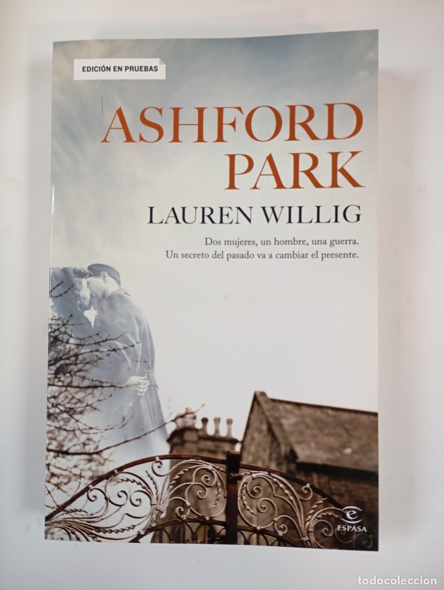 Libros: ASHFORD PARK. - LAUREN WILLIG. TDK813 - Foto 1
