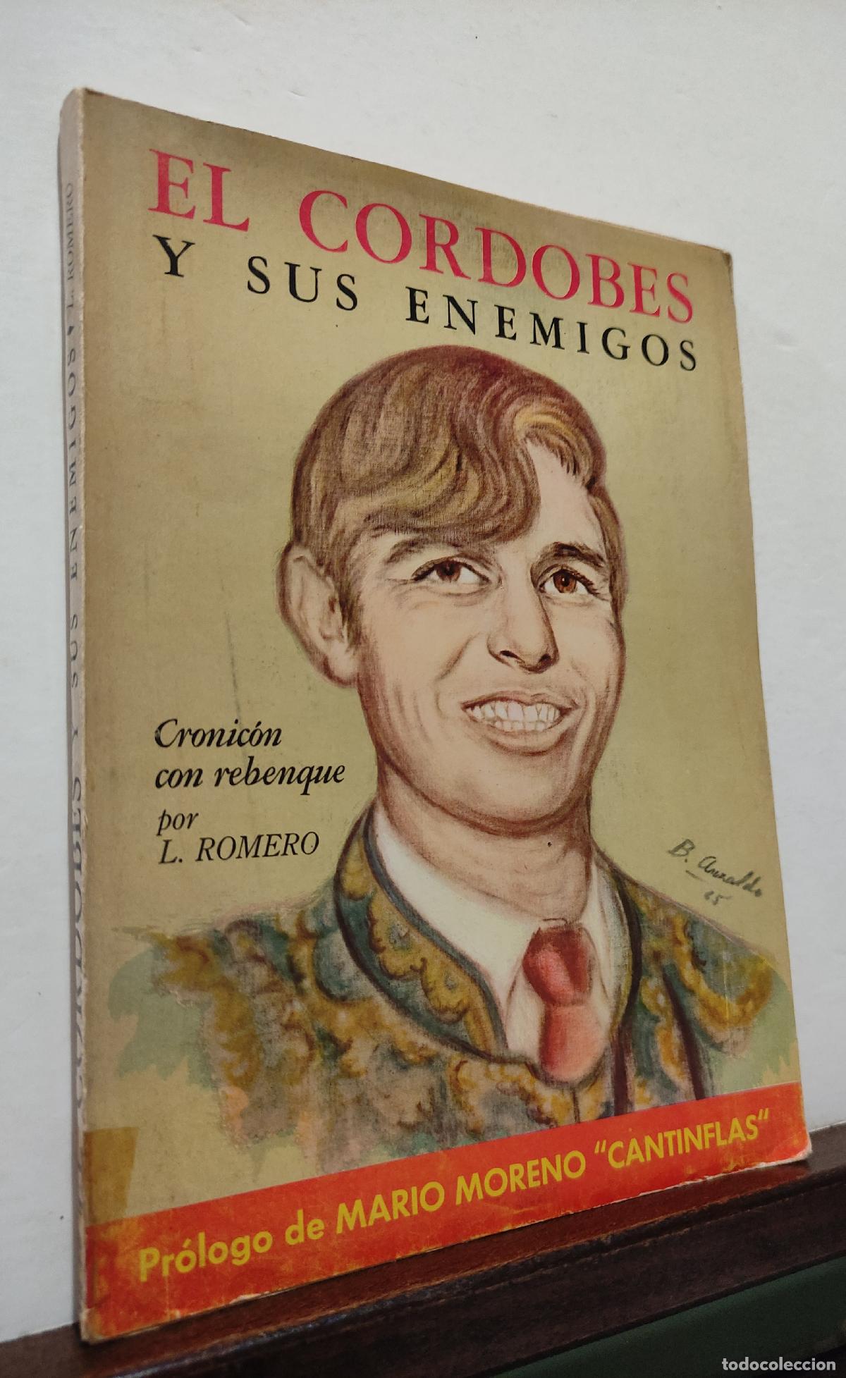 Libros: EL CORDOBES Y SUS ENEMIGOS - L ROMERO