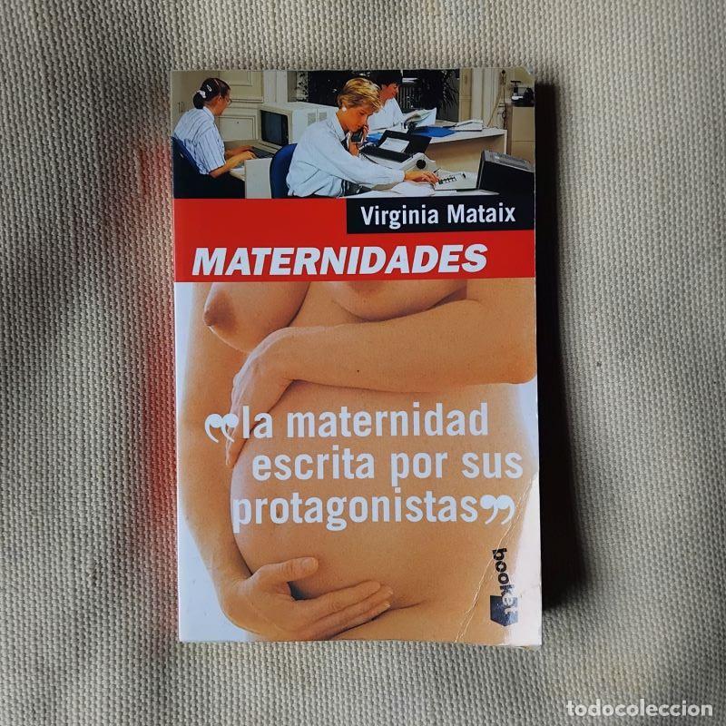 Libros: Maternidades - Virginia Mataix - Foto 1