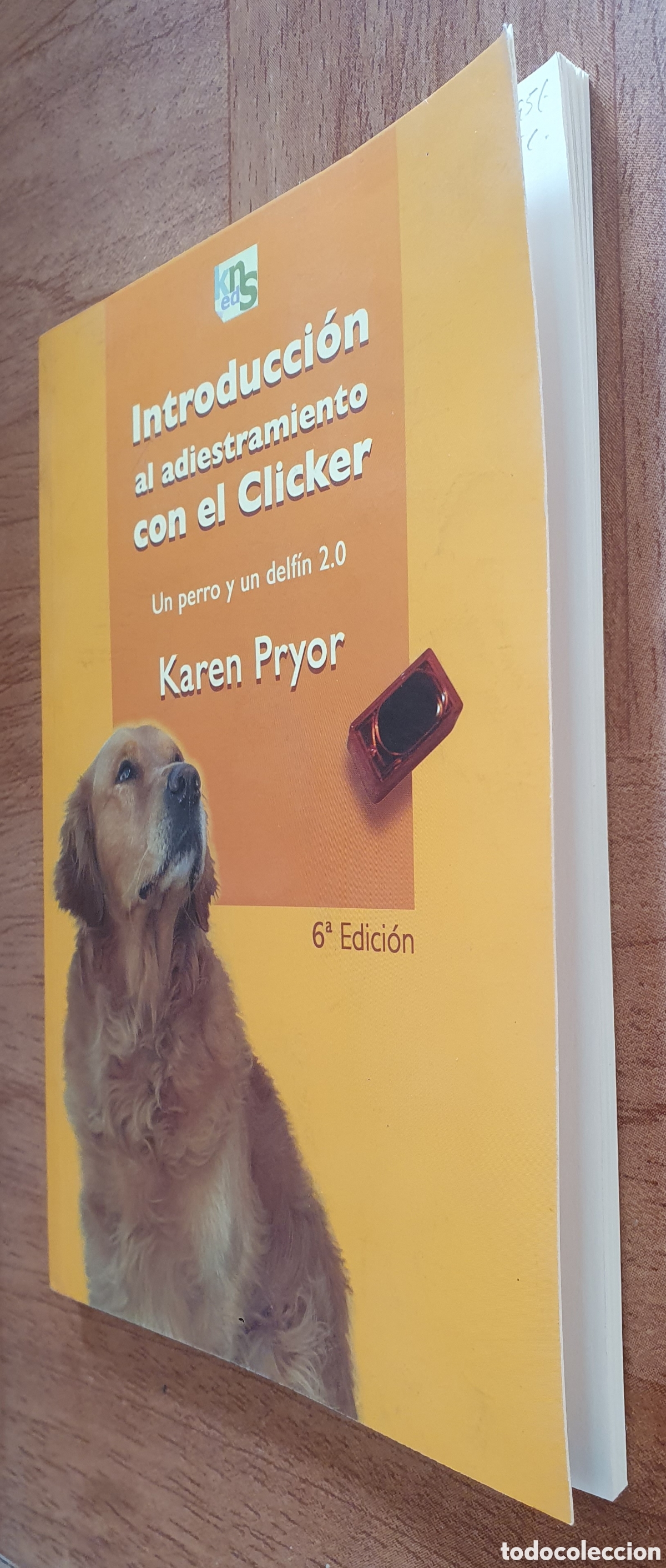 Libros: Introducci&oacute;n al adiestramiento con el Clicker - Karen Pryor - Foto 2