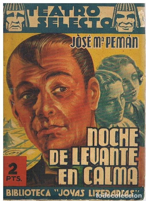 Libros: Noche De Levante En Calma - Jos&eacute; M&ordf; Pem&aacute;n - Foto 1