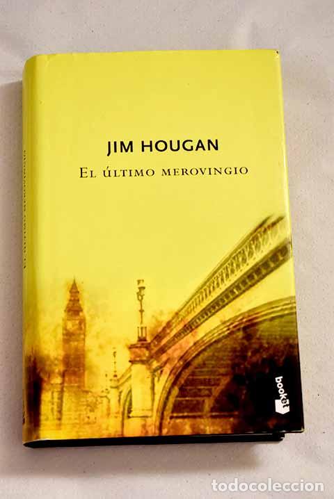 Libros: El &uacute;ltimo merovingio.- Hougan, Jim - Foto 1