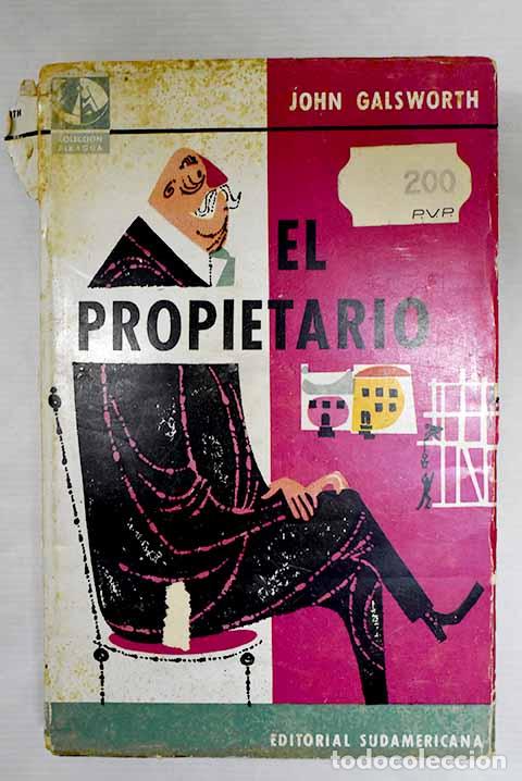 Libros: El propietario: Galsworth, John.- Galsworth, John - Foto 1