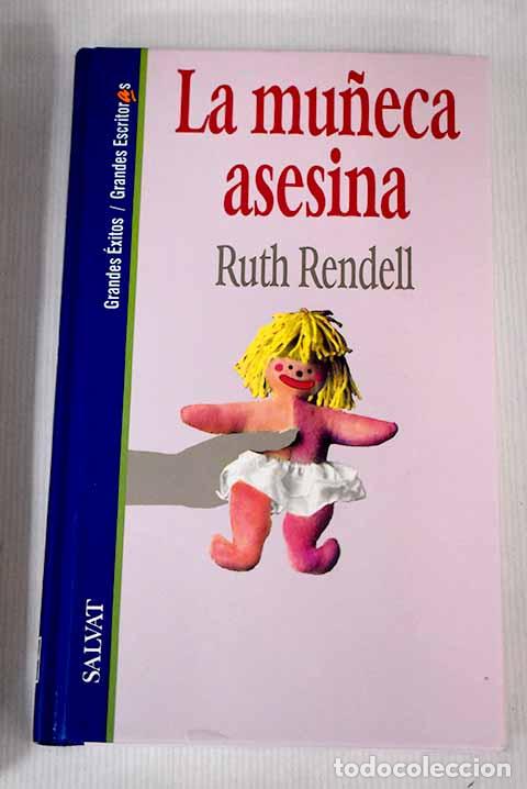 Libros: La mu&ntilde;eca asesina: Rendell, Ruth.- Rendell, Ruth - Foto 1