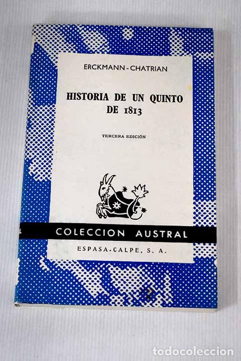 Libros: Historia de un quinto de 1813.- Erckmann-Chatrian - Foto 1