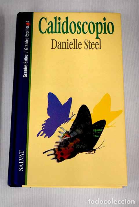 Libros: Calidoscopio: Steel, Danielle.- Steel, Danielle - Foto 1