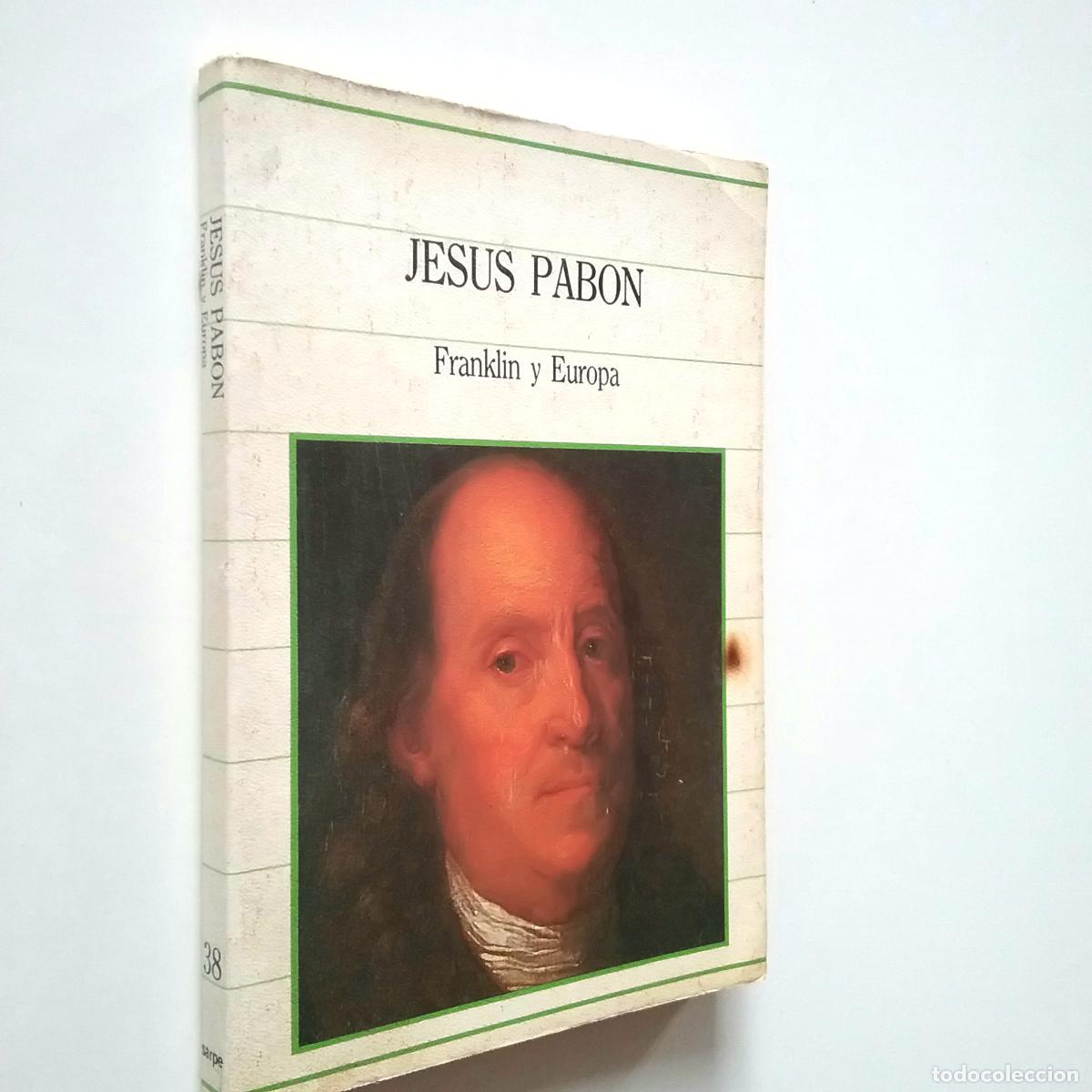 Libros: Jes&uacute;s Pab&oacute;n - Franklin y Europa (1776-1785) - Foto 1