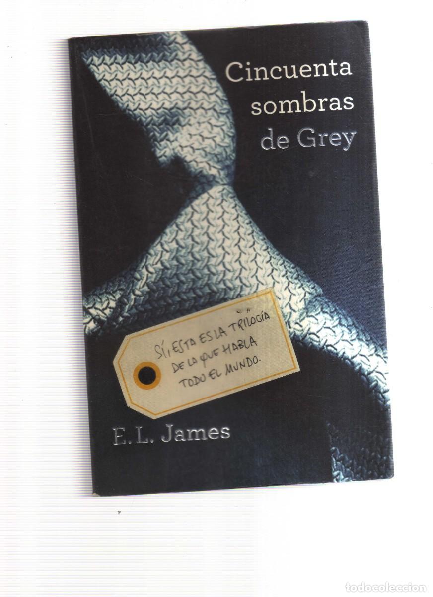 Libros: CINCUENTAS SOMBRAS DE GREY N,1 E. L. JAMES - Foto 1