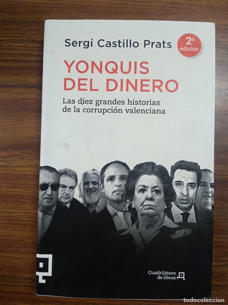 Libros: YONQUIS DEL DINERO - Sergi Castillo Prats - Foto 1