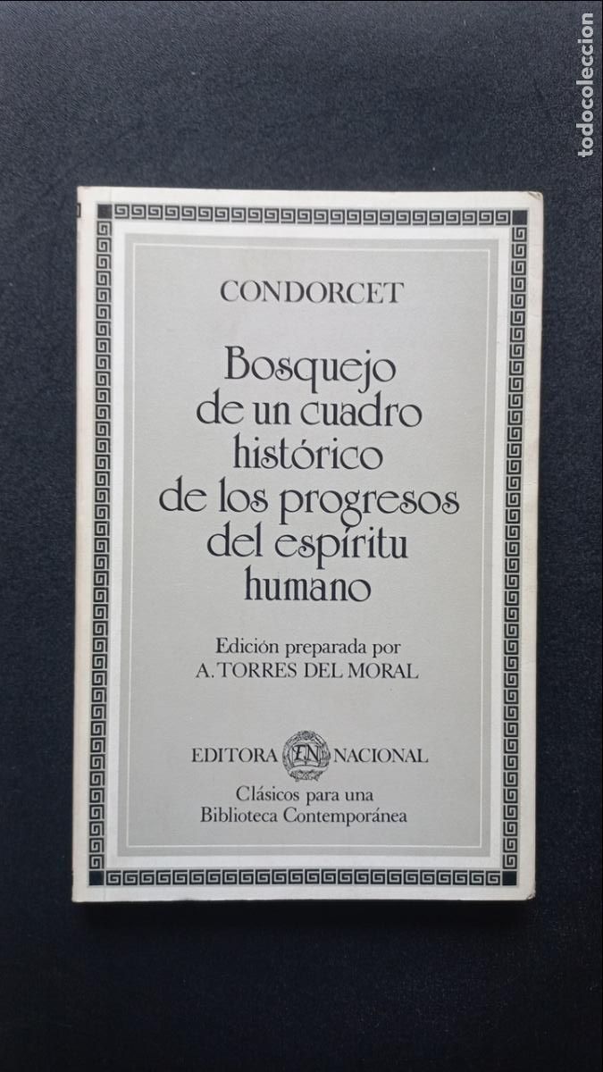 Libros: Condorcet - Bosquejo de un cuadro hist&oacute;rico de los progresos del esp&iacute;ritu humano - Foto 1