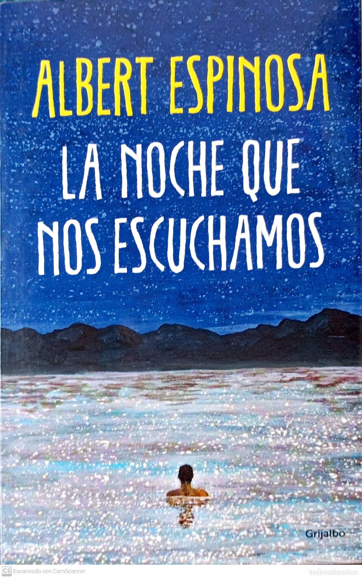 Libros: La noche que nos escuchamos - Albert Espinosa - Foto 1