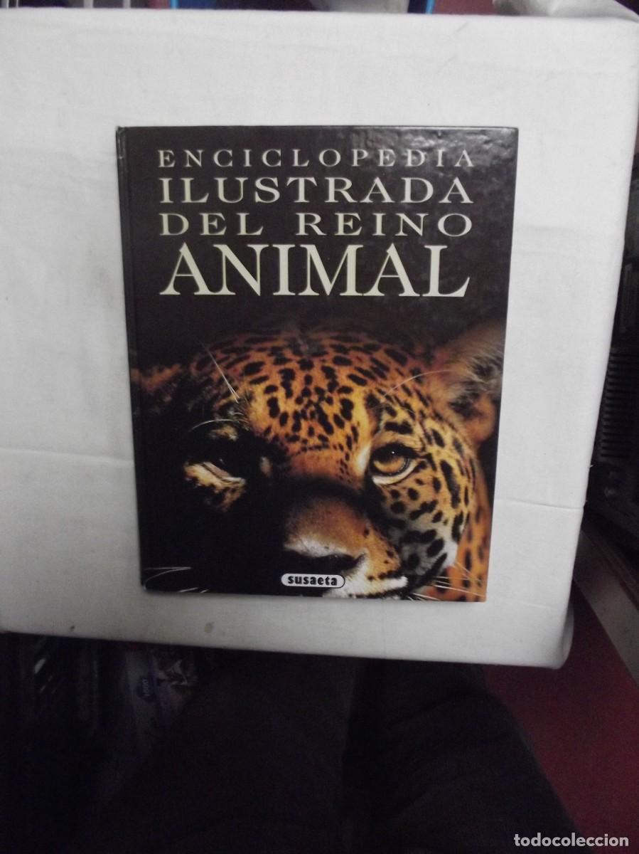 Libros: ENCICLOPEDIA ILUSTRADA DEL REINO ANIMAL - Foto 1