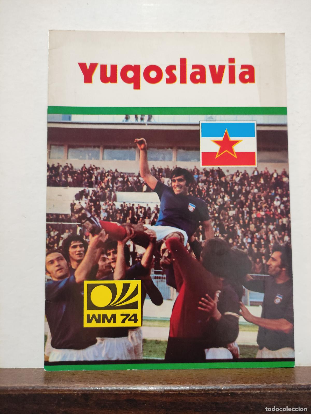 Libros: YUGOSLAVIA - WM 74 - PROGRAMA MUNDIAL 1974 - Foto 1