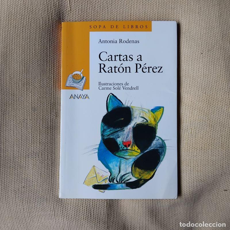 Libros: Cartas a Rat&oacute;n P&eacute;rez - Antonio Rodenas - Foto 1